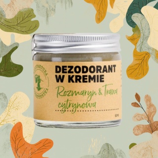 Dezodorant w Kremie Rozmaryn & Trawa cytrynowa 60ml